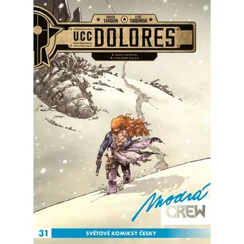 Komiks pro dospělé Modrá CREW 31 UCC Dolores 3+4