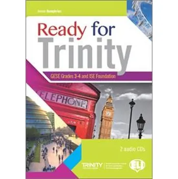 Ready for Trinity - Grades 3-4 Teacher's Guide