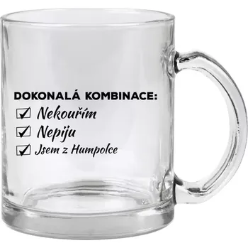 Hrnek 330 ml - skleněný Dokonalá kombinace - nekouřím, nepiju, jsem z...
