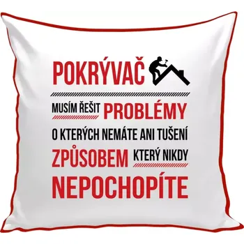 Polštář Polštář barevný 32x32 cm Musím řešit problémy - pokrývač