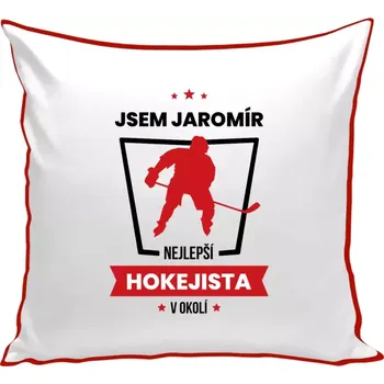 Polštář Polštář barevný 32x32 cm Nejlepší v okolí - hokejista