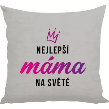 Polštář Polštář lněný 40x40 cm Nejlepší máma na světě - korunka