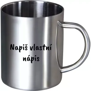Nerezový hrnek Vlastní nápis