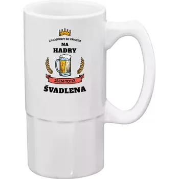 Sklenice Půllitr bílý vysoký Z hospody se vracím - Švadlena