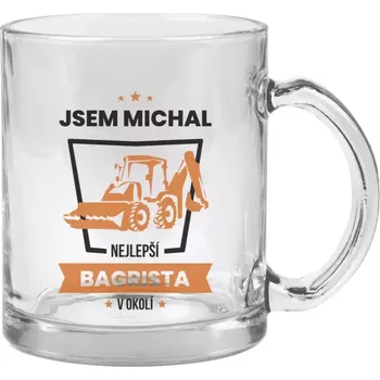 Hrnek 330 ml - skleněný Nejlepší v okolí - bagrista