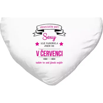 Polštář Polštář srdce 40x35 cm Nesnáším být sexy, ale narodila jsem se v ...