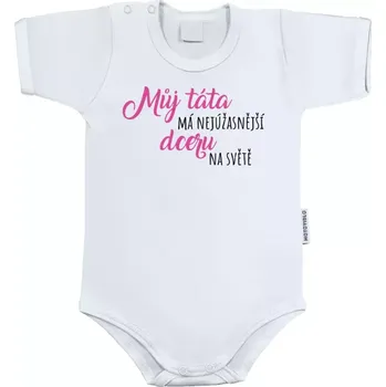 Kojenecký body Dětské body s krátkým rukávem Můj táta má nejúžasnější dceru na světě