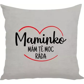 Polštář Polštář lněný 40x40 cm Maminko, mám tě moc ráda