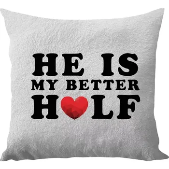 Polštář Polštář bílý 40x40 cm - dlouhý chlup He is my better half