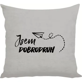 Polštář Polštář lněný 40x40 cm Jsem dobrodruh