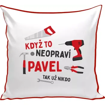 Polštář Polštář barevný 32x32 cm Když to neopraví jméno, tak už nikdo