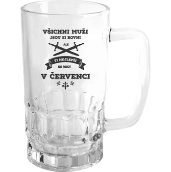 Sklenice Půllitr skleněný Všichni muži jsou si rovni. Ti nejlepší se rodí v ...