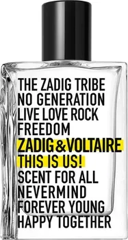 Unisex parfém Zadig & Voltaire This Is Us! U EDT