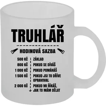 Hrnek 330 ml - skleněný matný Hodinová sazba - truhlář