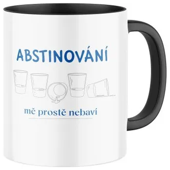 Keramický hrnek s potiskem Abstinování mě prostě nebaví