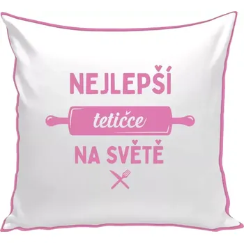 Polštář Polštář barevný 32x32 cm Nejlepší tetičce na světě - váleček