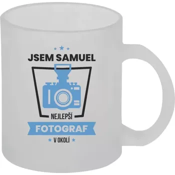 Hrnek 330 ml - skleněný matný Nejlepší v okolí - fotograf