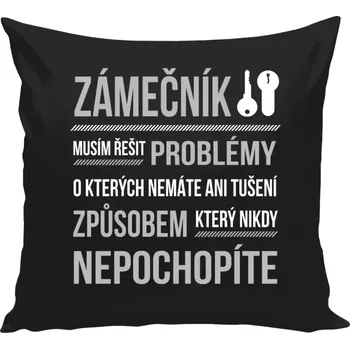 Polštář Polštář černý 40x40 cm Musím řešit problémy - zámečník