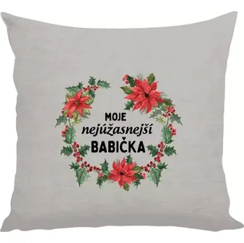 Polštář Polštář lněný 40x40 cm Nejúžasnější babička