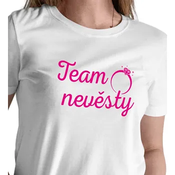 Dámské tričko Dámské triko bílé - Team nevěsty prsten XXL