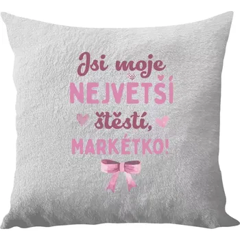 Polštář Polštář bílý 40x40 cm - dlouhý chlup Jsi moje největší štěstí se jménem