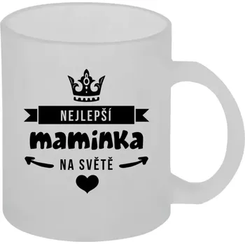 Hrnek 330 ml - skleněný matný Nejlepší maminka na světě
