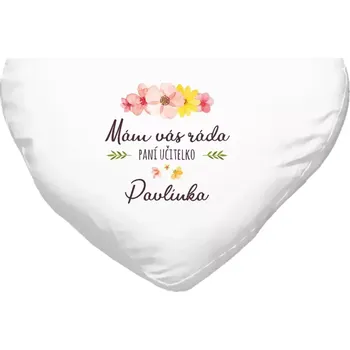 Polštář Polštář srdce 40x35 cm Mám vás ráda, paní učitelko - jméno