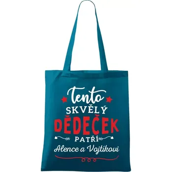 Látková taška Tento skvělý dědeček patří