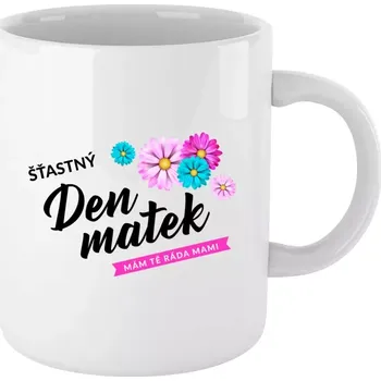 Hrnek ke Dni matek - Šťastný den matek - květiny - bílý 330 ml