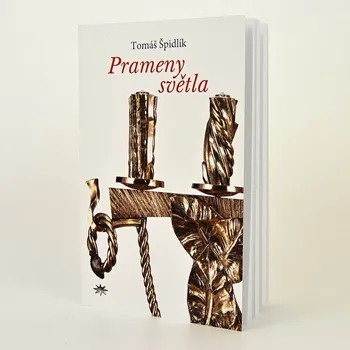 Prameny světla - Tomáš Špidlík