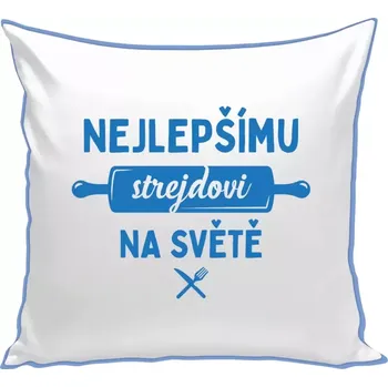 Polštář Polštář barevný 32x32 cm Nejlepšímu strejdovi na světě - váleček