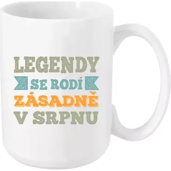 Hrnek 450 ml - bílý Legendy se rodí zásadně v...