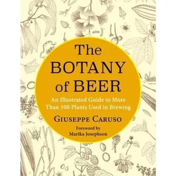 Cizojazyčná kniha Botany of Beer - Caruso, Giuseppe