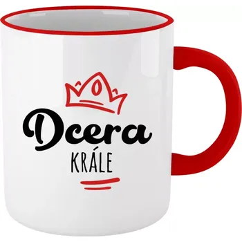 Hrnek pro dceru - Dcera krále - červený lem a ucho 330 ml