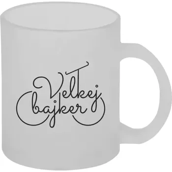 Hrnek 330 ml - skleněný matný Velkej bajker
