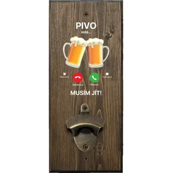 Otvírák Nástěnný otvírák Pivo volá... musím jít!