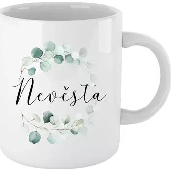 Hrnek pro nevěstu - Nevěsta - eukalyptus - bílý 330 ml