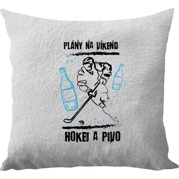 Polštář Polštář bílý 40x40 cm - dlouhý chlup Plány na víkend - hokej a pivo
