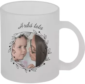 Hrnek 330 ml - skleněný matný Hrdá teta