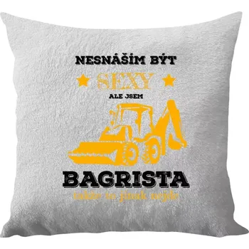 Polštář Polštář bílý 40x40 cm - dlouhý chlup Nesnáším být sexy, ale jsem bagrista