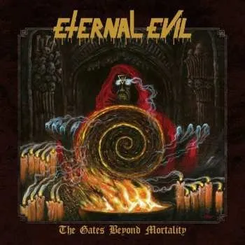 Zahraniční hudba CD Eternal Evil: The Gates Beyond Mortality (digipak) 2023