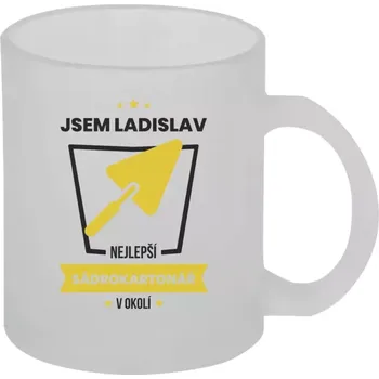 Hrnek 330 ml - skleněný matný Nejlepší v okolí - sadrokartonář