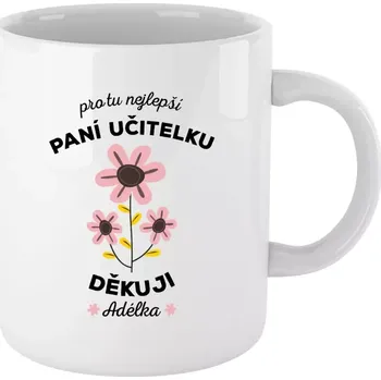 Hrnek pro učitelky - Pro tu nejlepší paní učitelku - bílý 330 ml