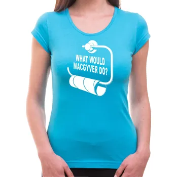 Pánská móda Tričko Macgyver, Barva látky tyrkysová modrá, Střih Dámsky, Velikost S