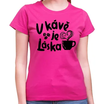 Pánské tričko Tričko - V kávě je láska, Barva látky růžová , Střih Dámsky, Velikost XS