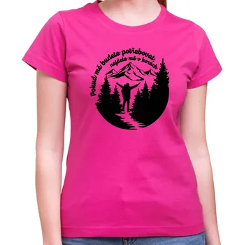 Turistické tričko - Najdete mě v horách, Barva látky ružová, Střih Pánsky/UNISEX, Velikost Dětské 110 cm/4léta