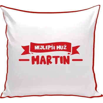 Polštář Polštář barevný 32x32 cm Nejlepší muž se jménem