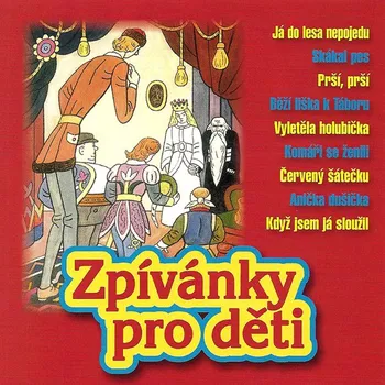 Česká hudba Zpívánky pro děti - Various [CD]