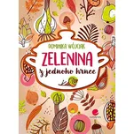 Zelenina z jednoho hrnce – Dominika…
