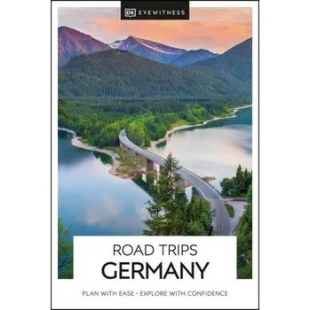 Populárně naučná literatura pro dospělé DK Eyewitness Road Trips Germany (EN)